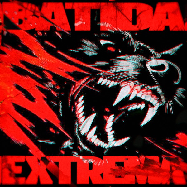 BATIDA EXTREMA - Single