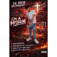 On A Mission! - EP - Lil Rich Da Prophet