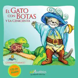 El Gato con Botas y la Cenicienta [Puss in Boots and Cinderella] (Unabridged)