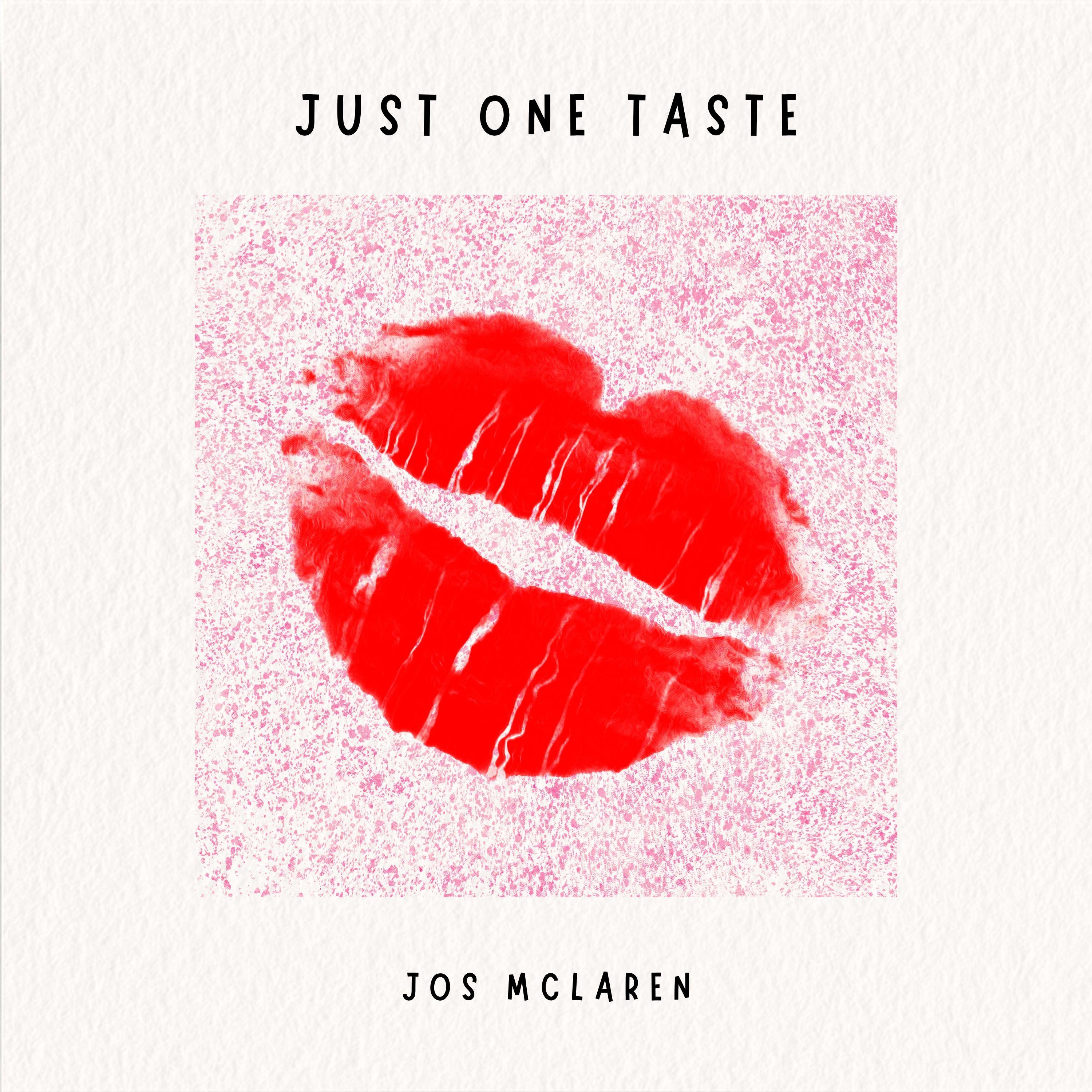 Just One Taste - Single