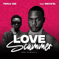 Love Scammer (feat. Mikha'el) - Single - Triple Zee