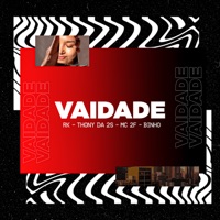 Vaidade - Single - RK, 2F, Thony da 2s & Binho