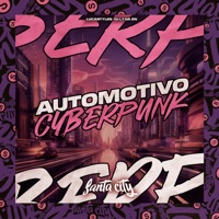 Automotivo - Cyberpunk - Single - LucaStyles & DJ L7 da ZN