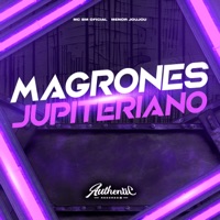 Magrones Jupiteriano - Single - Menor Joujou & MC BM OFICIAL