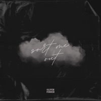 Sort Me Out - Single - Oliver Ferrer