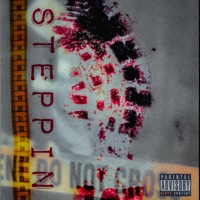Steppin - Single - BigBoyBiznis