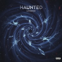 Haunted - Single - Unseen