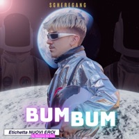 Bum Bum - Single - Sgheregang