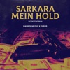 Sarkara Mein Hold (Extend Version) - Single