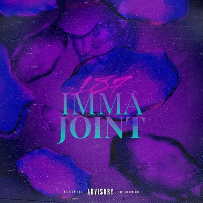 Imma Joint(Ur Not) - Single
