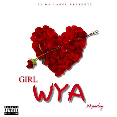 Girl Wya - Single
