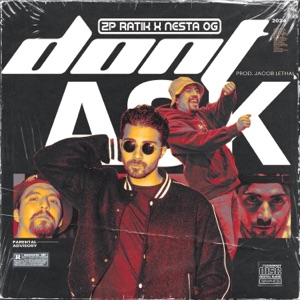 Don't Ask (feat. Nesta OG)