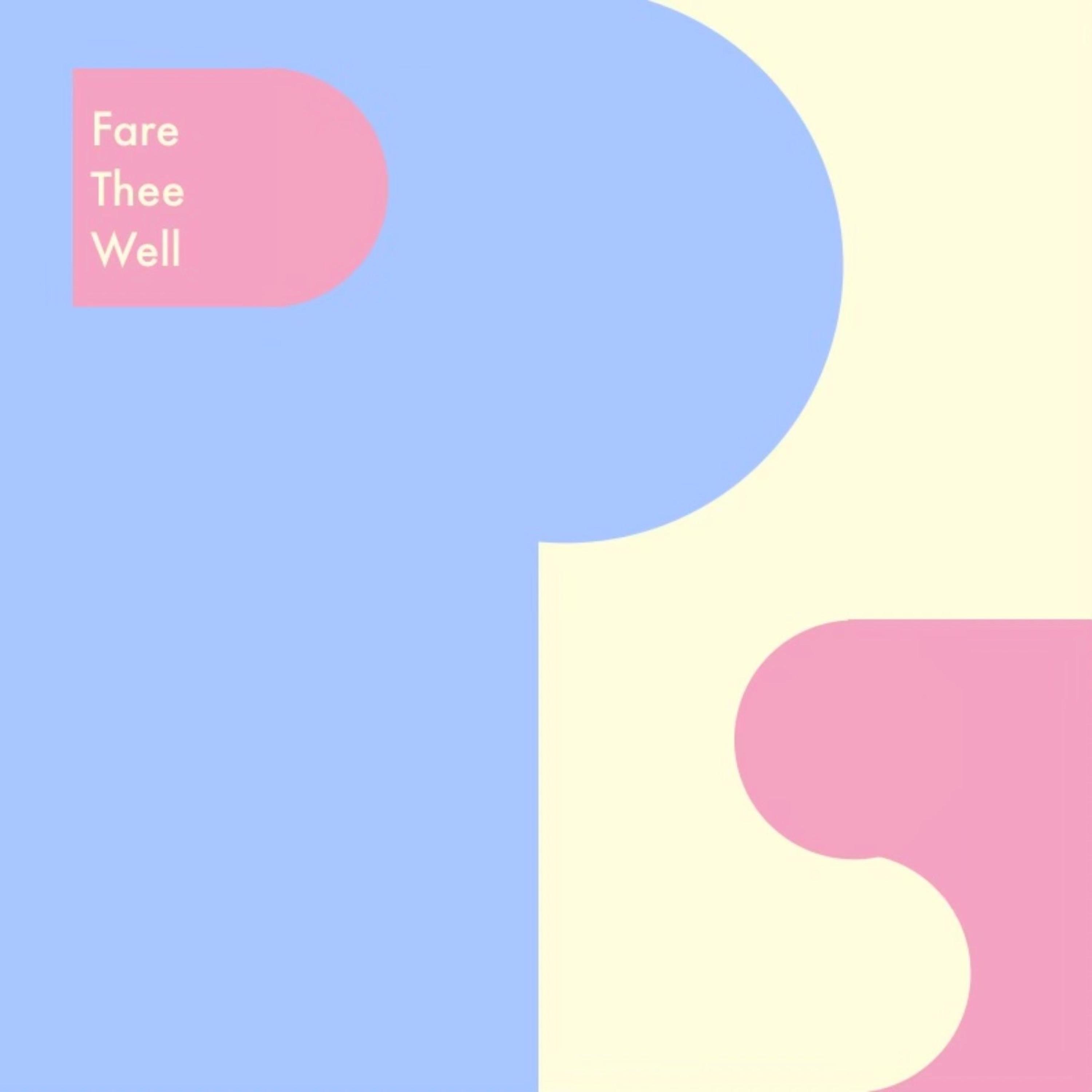 Fare Thee Well - Single