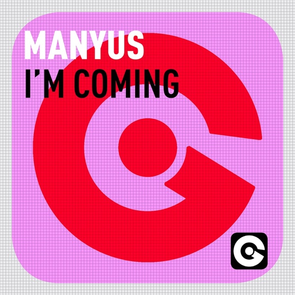 I'm Coming - Single