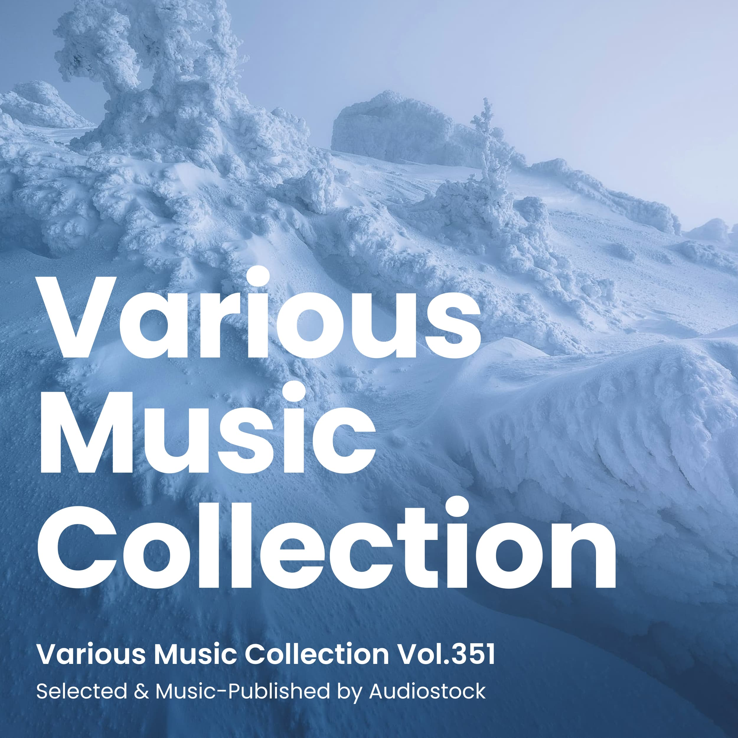 Various Music Collection Vol.351 -Selected & Music-Published by Audiostock-