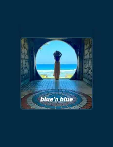 Blue'n blueを聴いたり、ミュージックビデオを鑑賞したり、経歴やツアー日程などを確認したりしましょう！