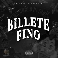 Billete Fino - Single - Axel Guerra