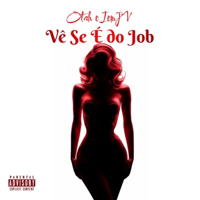 Vê Se É do Job - Single