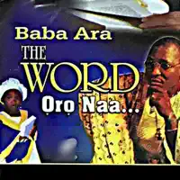 Iwo Ni Mo Ni Olorun — Baba Ara