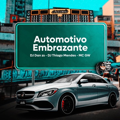 Automotivo Embrazante - Single