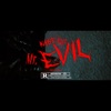 Mr. Evil - Single