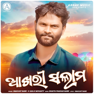Umakant Barik - Akhri Salam