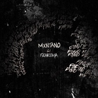 Find Me - Single - Mxntano & Fraksha
