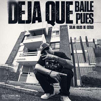 Deja Que Baile Pues - Single