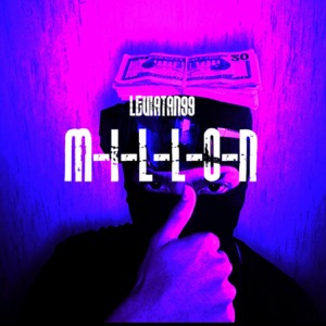 M-I-L-L-O-N (LEVIATAN99)