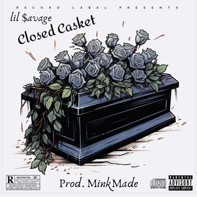 Closed Casket (feat. MinkMade) - Single