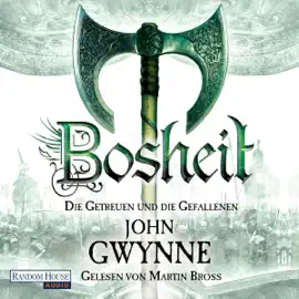 Bosheit: Die Getreuen und die Gefallenen 2