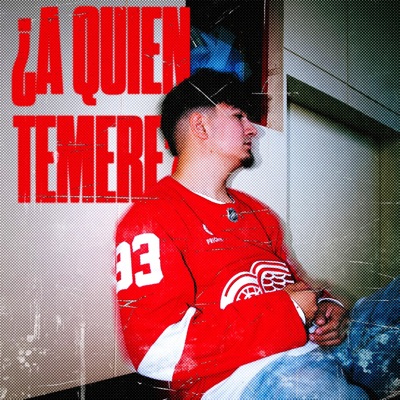 ¿A QUIÉN TEMERÉ? - Single