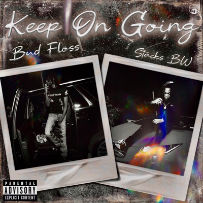 Keep On Going (feat. Stacks BW) - Single