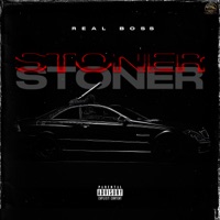 Stoner - Single - Real Boss & Real Sheikh