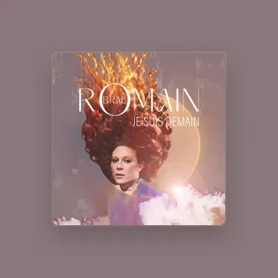 Listen to Romain Brau, watch music videos, read bio, see tour dates & more!