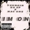 I'm On (feat. Mac1ne) - Single