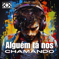 Alguém Tá nos Chamando - Single - Tio Rique
