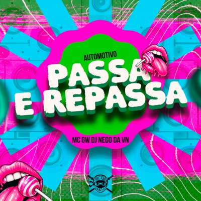 Automotivo Passa e Repassa - Single