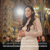 Cântarea Maicii Domnului (feat. Corul Kinonia & Grupul Agalliasis) - Maria Coman