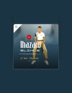 Listen to IHazard Elihle, watch music videos, read bio, see tour dates & more!