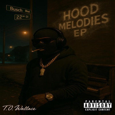 Hood Melodies Ep
