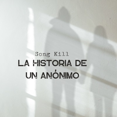 La Historia De Un Anónimo - Single