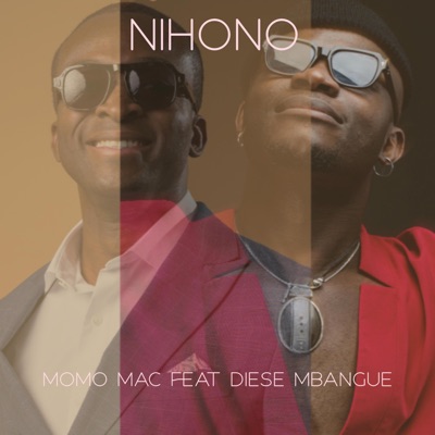 Nihono (feat. Diese Mbangue) - Single