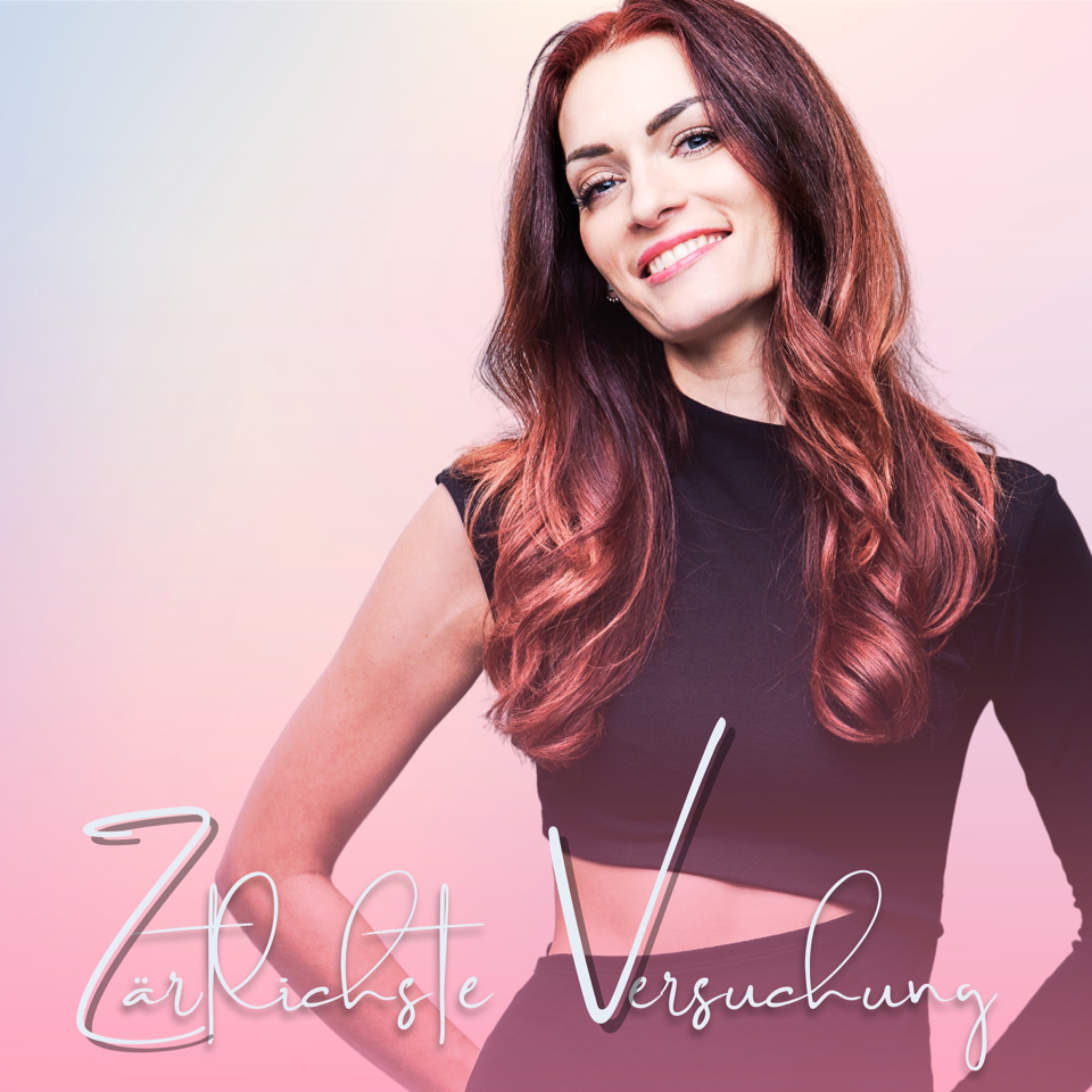 Zärtlichste Versuchung - Single