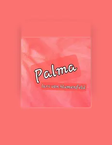 收听 Lars von Blumenfeld、观看音乐视频、阅读小传、查看巡演日期等 ！