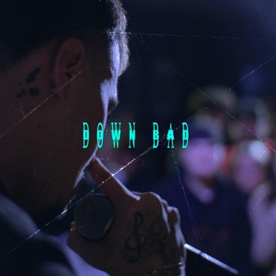 Down Bad - Single