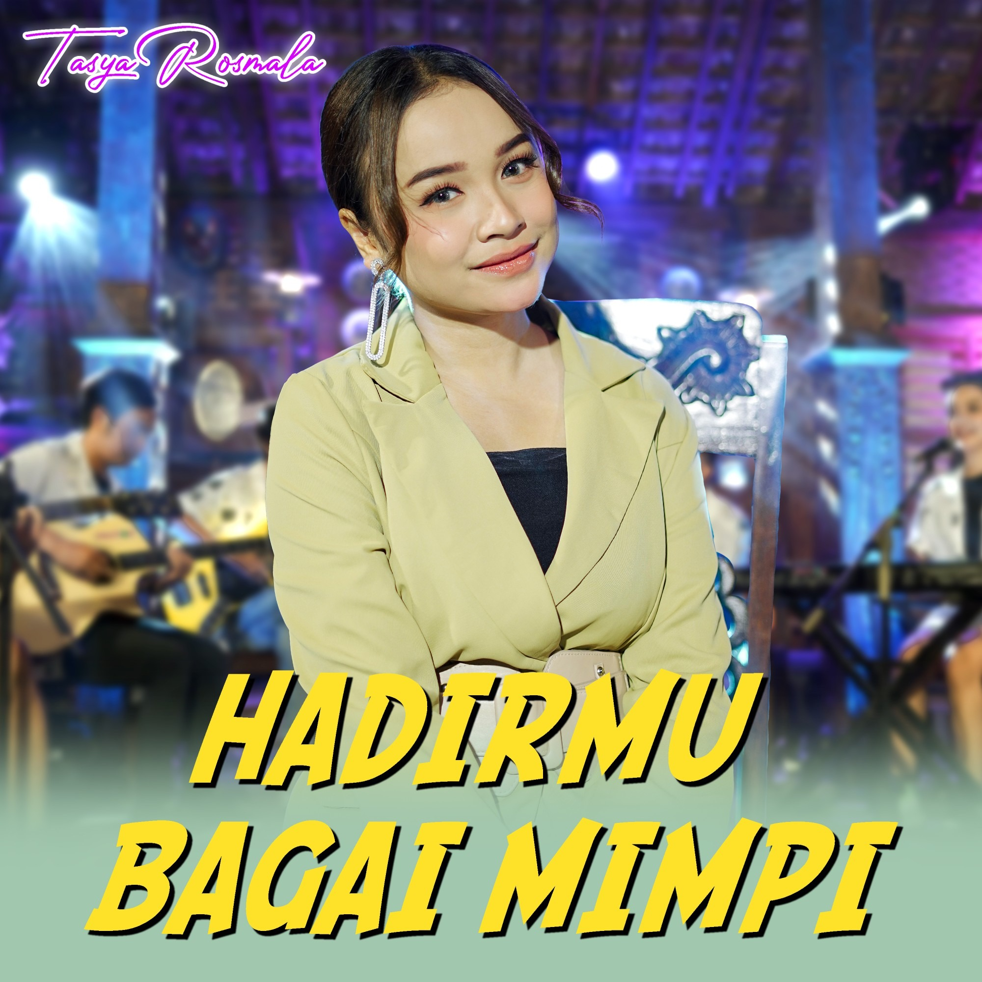 Hadirmu Bagai Mimpi - Single