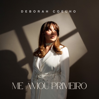Me Amou Primeiro - Single