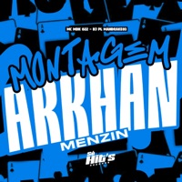 Montagem Arkhan Menzin - Single - DJ PL MANDRAKE03 & MC MDK 022