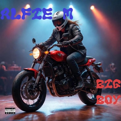 Alfie-M Big Boy Rider-2025 - Single